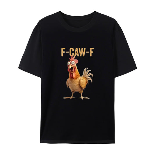 HOT SALE 49% OFF🎈F-Caw-F Chicken T-Shirt