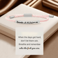 💖When Words Fail, This Bracelet Speaks – A Gift of Encouragement